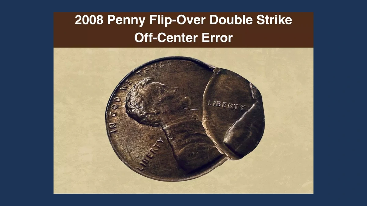 2008 Lincoln Penny: Off-Center Strike