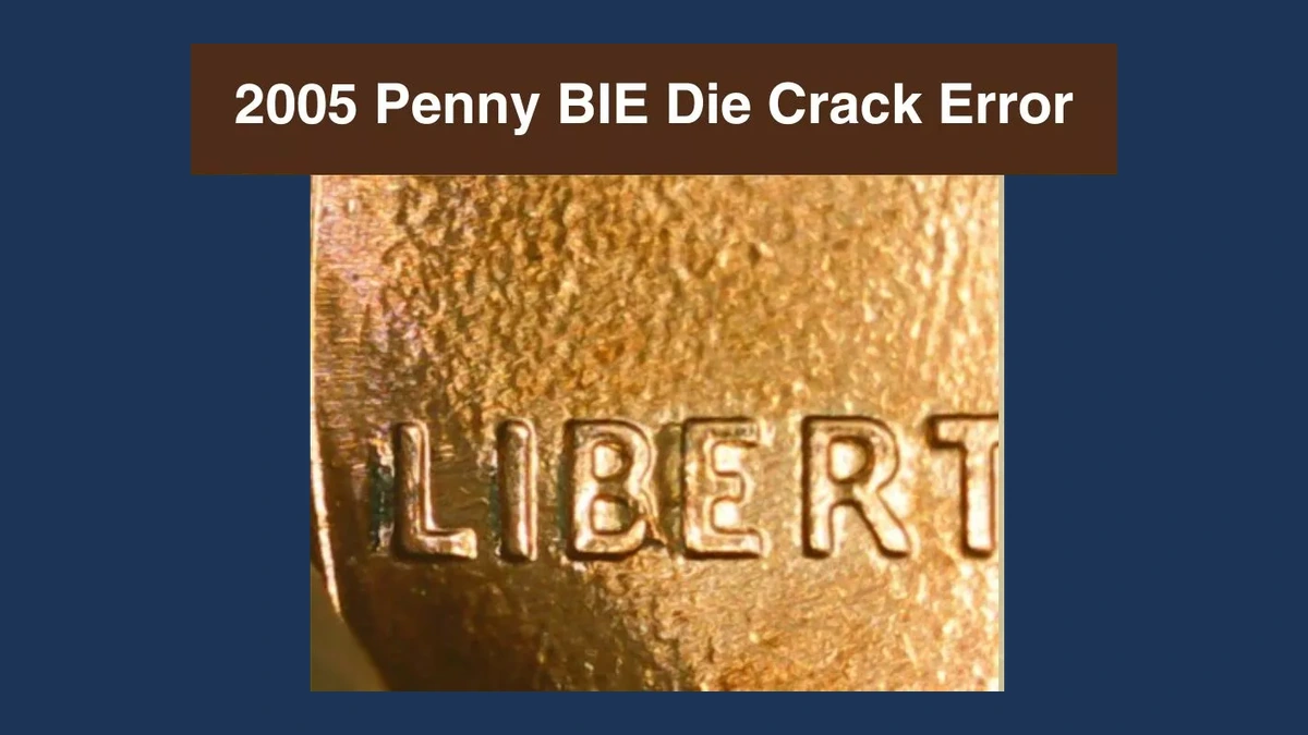 2005 Lincoln Penny: BIE Die Break
