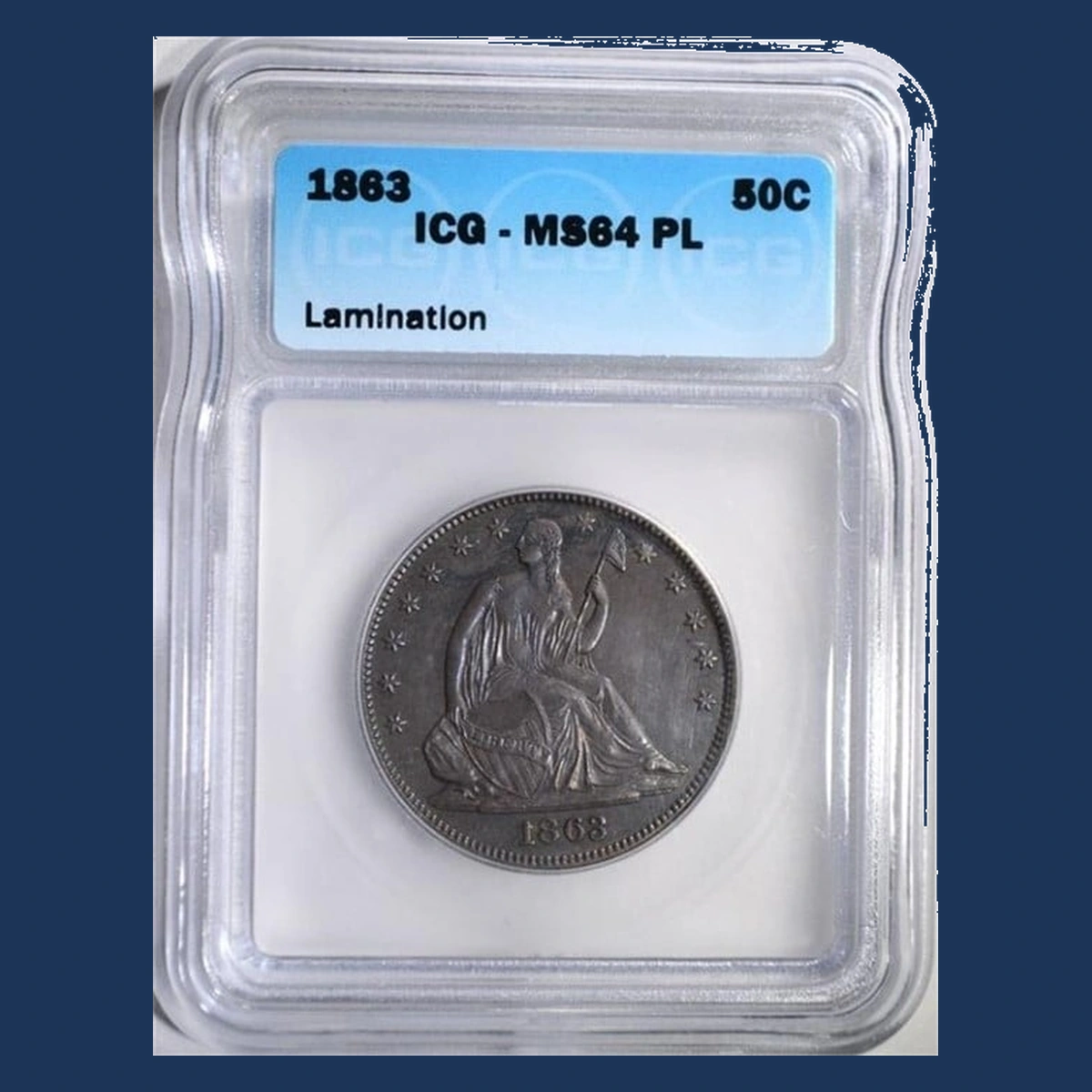 1863 Liberty Seated Half Dollar: Lamination