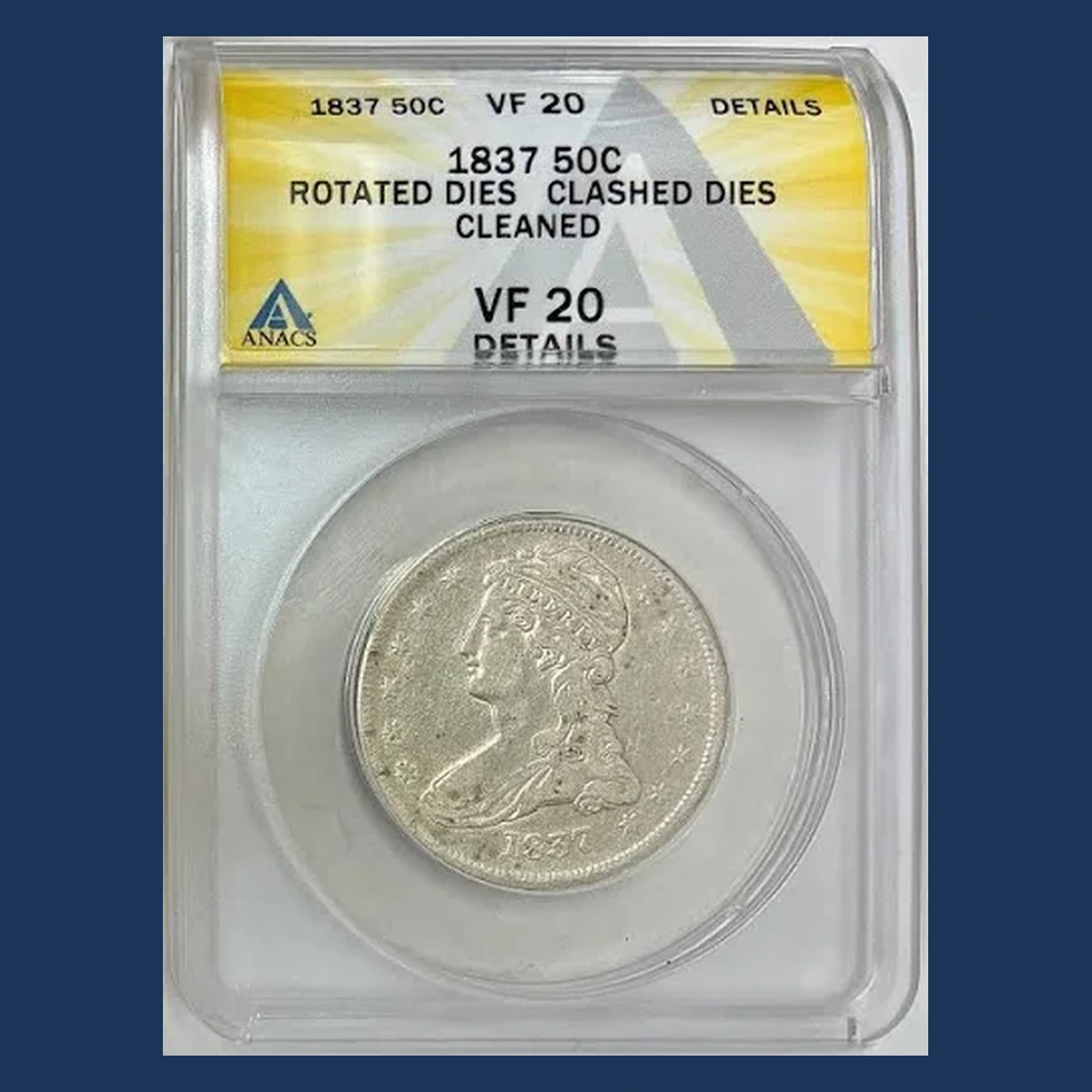1837 Capped Bust Half Dollar: Clashed Dies