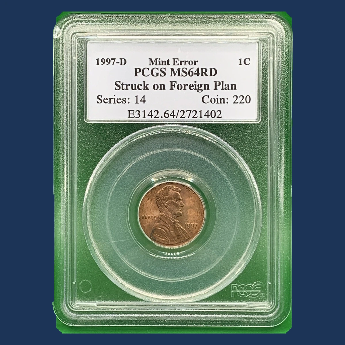 1997 Lincoln Penny: Foreign Planchet