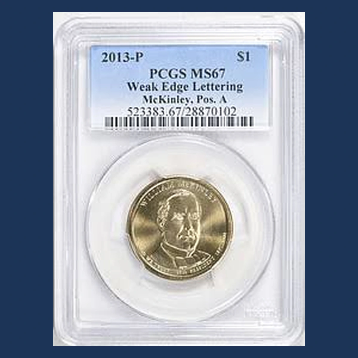 2013 Presidential Dollar: Weak / Partial Edge Lettering