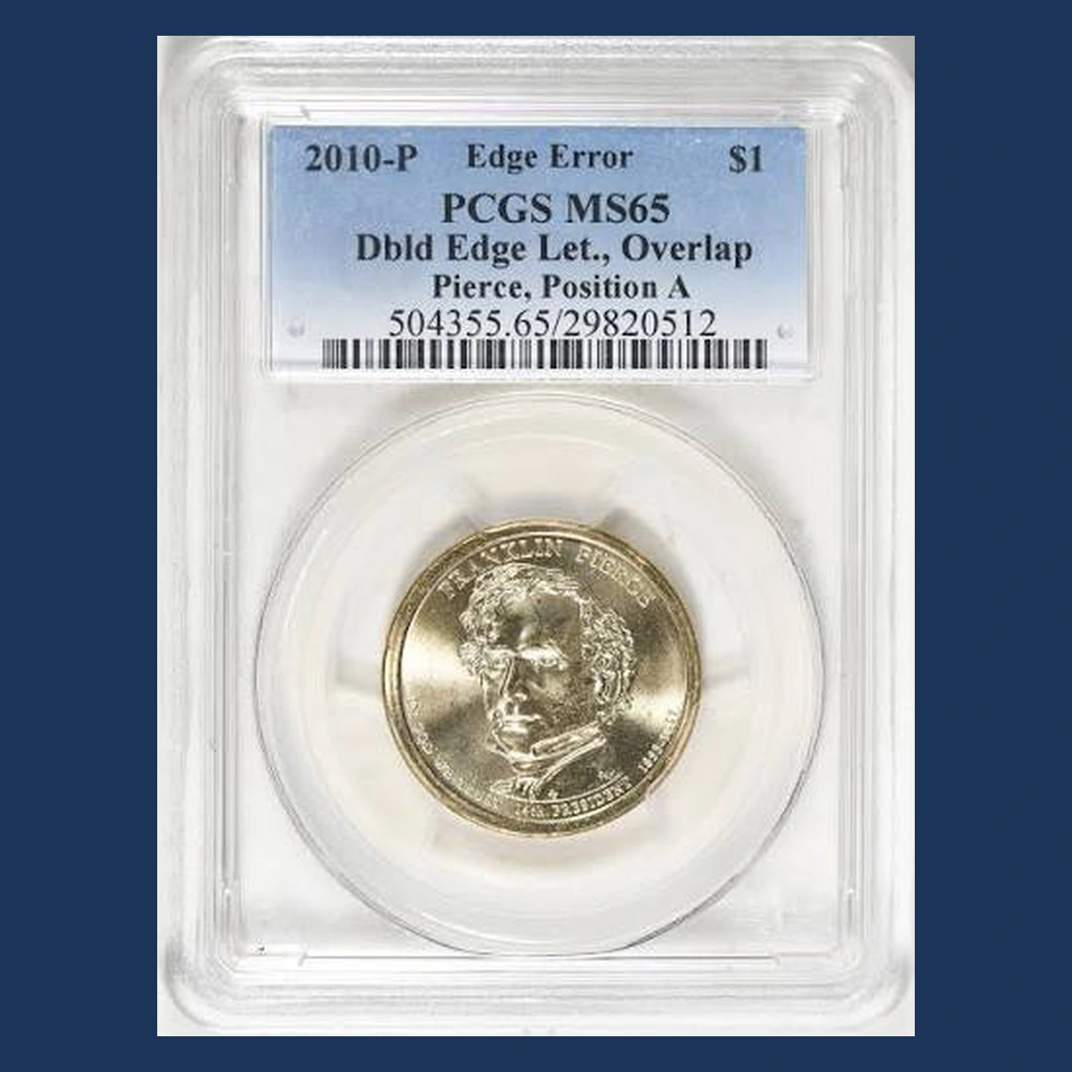 2010 Presidential Dollar: Doubled Edge Lettering