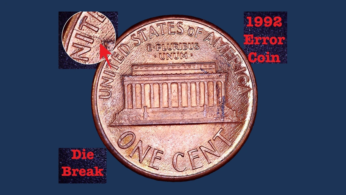 1992 Lincoln Penny: reverse die break