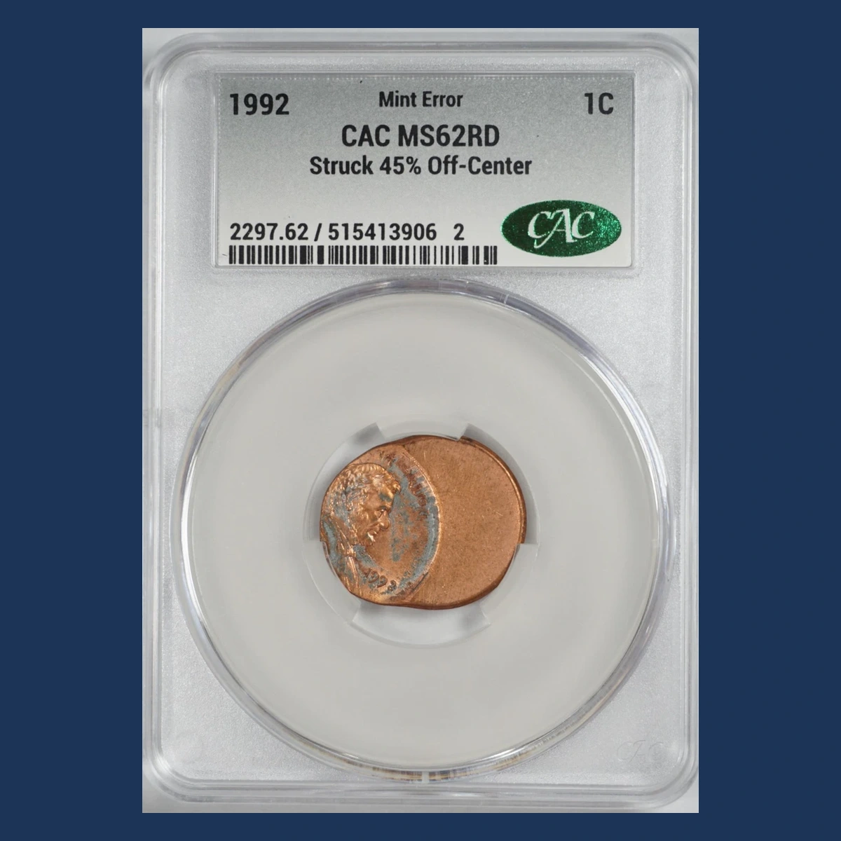 1992 Lincoln Penny: struck 45 percent off center, holder and enlarged coin