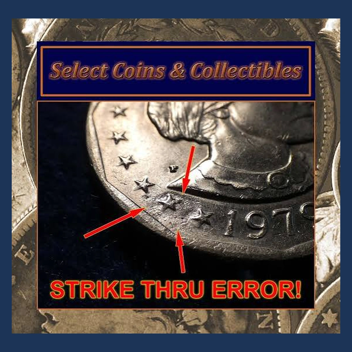 1979 Susan B. Anthony Dollar: Struck-Through Error
