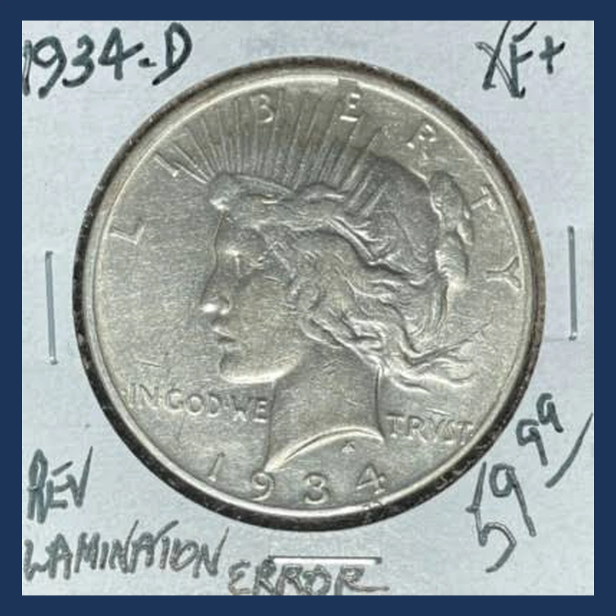 1934 Peace Dollar: Lamination
