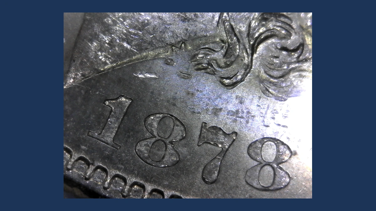 1878 Morgan Dollar: Overpolished Die