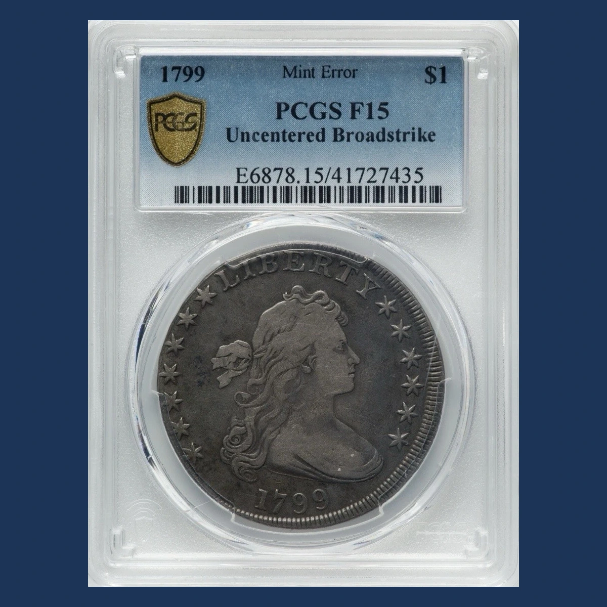 1799 Draped Bust Dollar: Broadstrike
