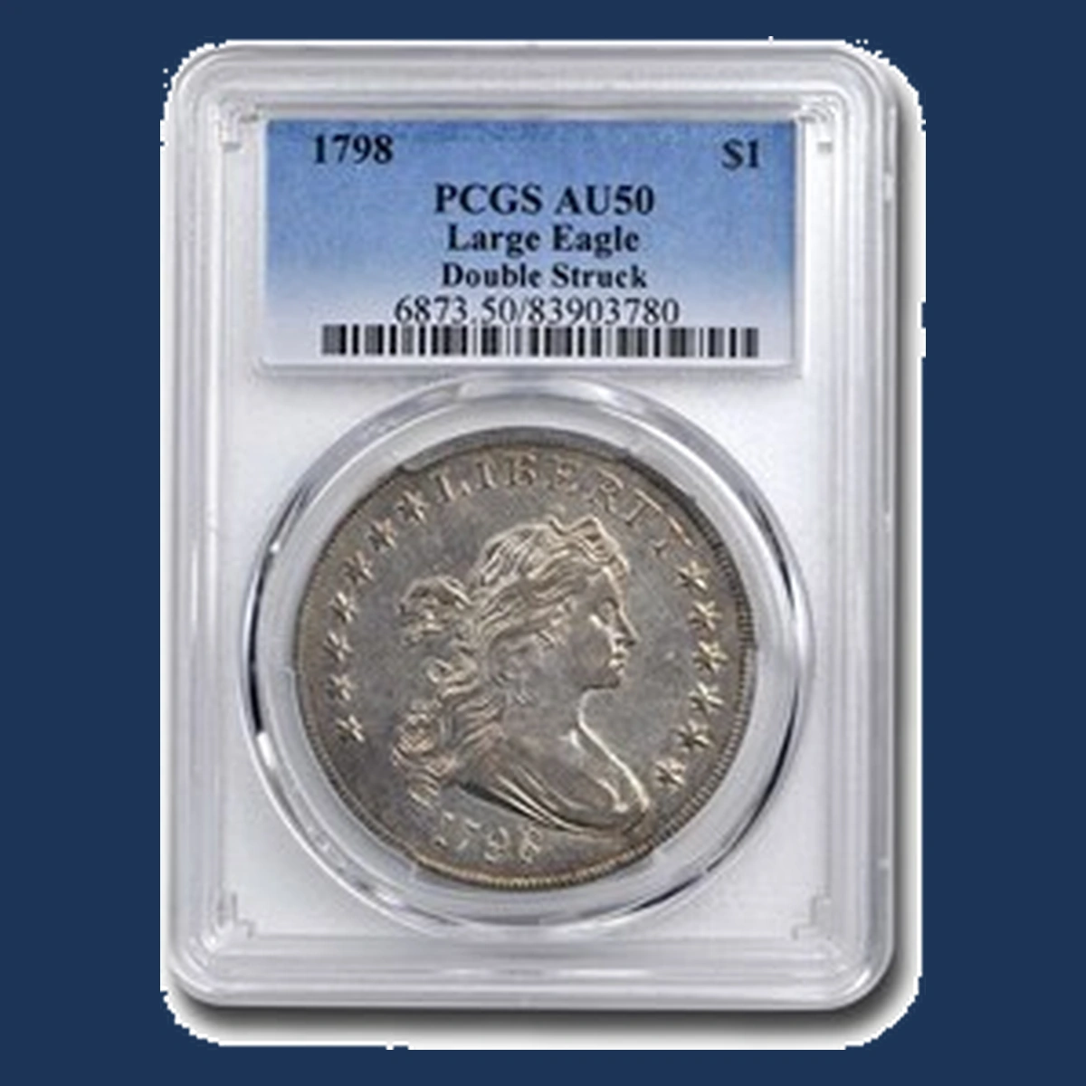 1798 Draped Bust Dollar: Multiple Strike