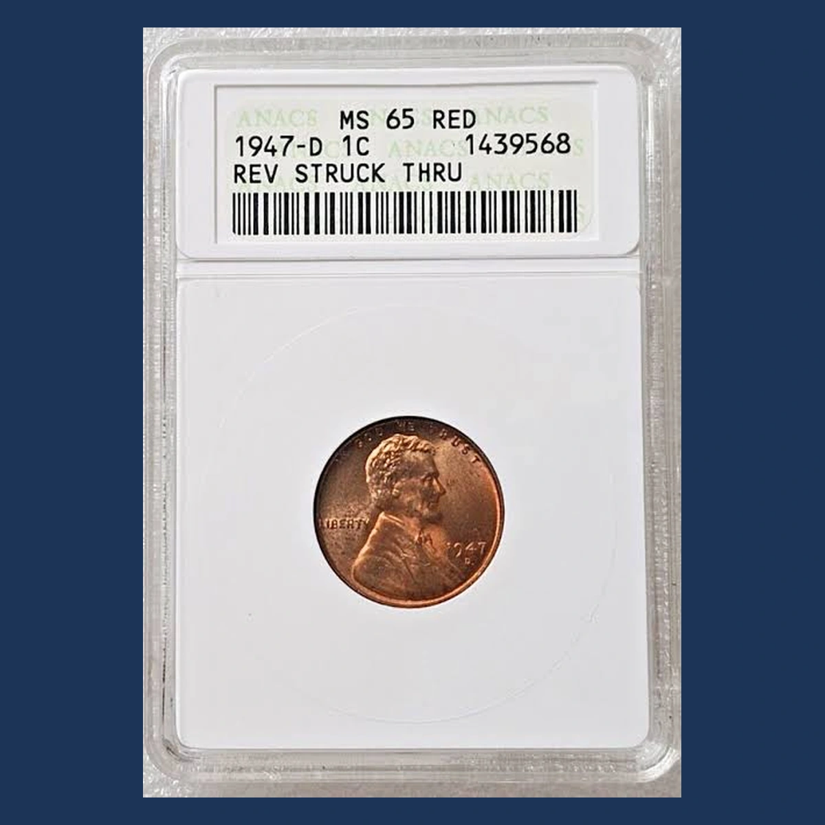 1947 Lincoln Cent (Wheat Reverse): Struck Through