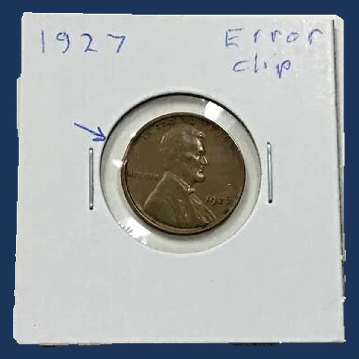 1927 Lincoln Cent (Wheat Reverse): Clipped Planchet