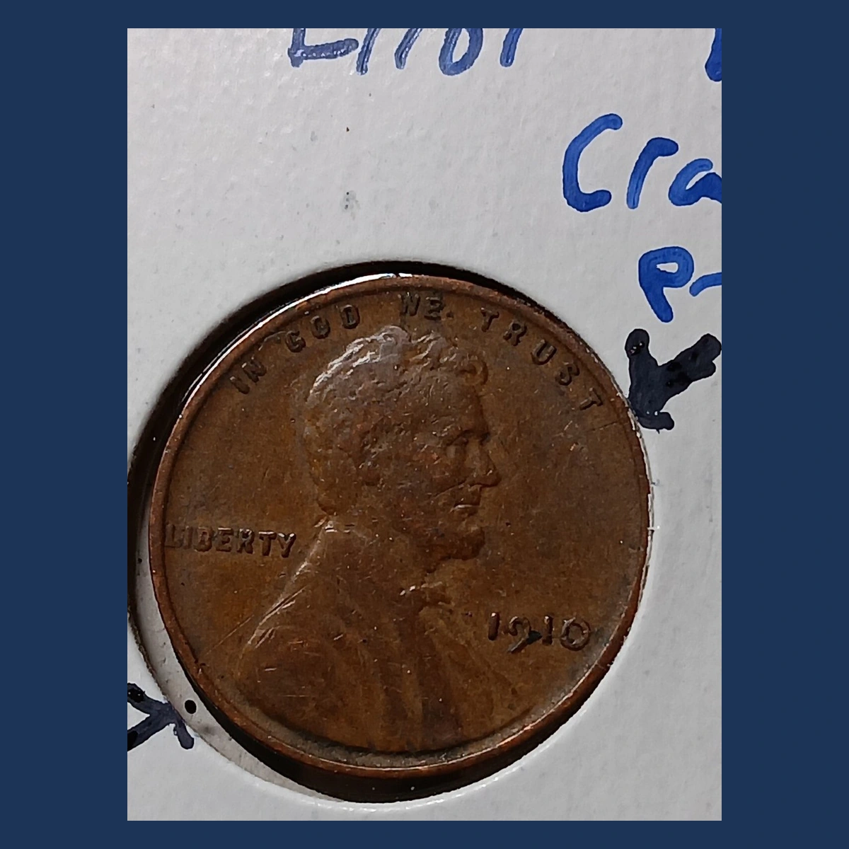 1910 Wheat Penny: Die Crack / Die Chip