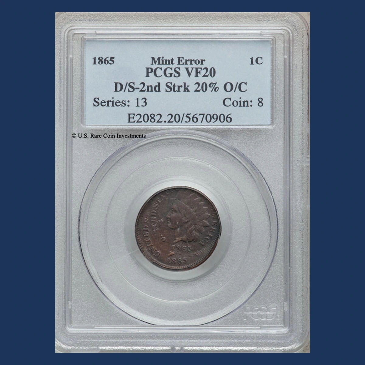 1865 Indian Cent: Multiple Strike