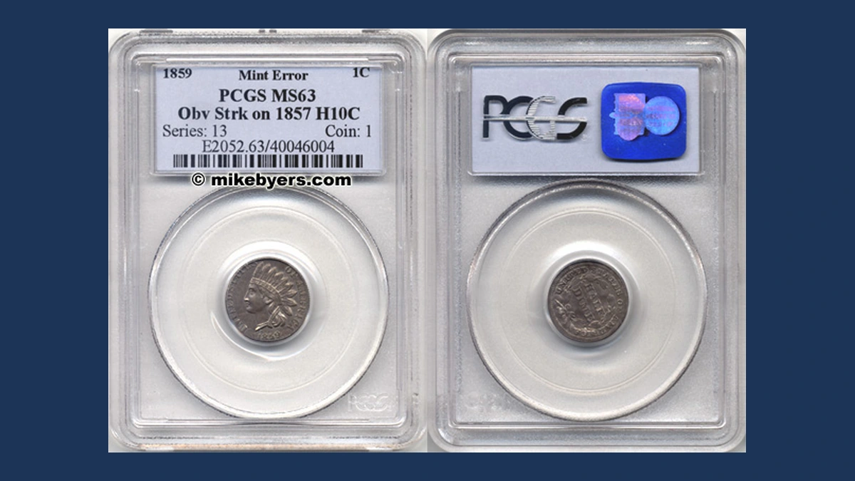 1859 Indian Cent: Overstrike / Double Denomination