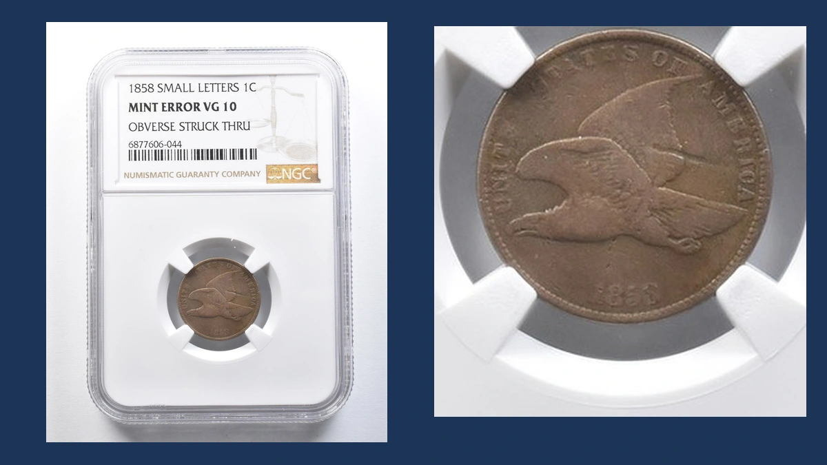 1858 Flying Eagle Cent: Struck-Through Error