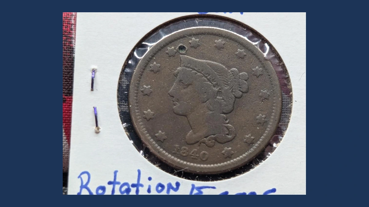1840 Braided Hair Cent: Rotated Dies