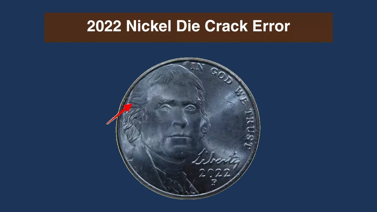 2022 Jefferson Nickel: Die Crack