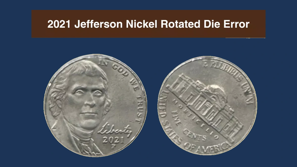 2021 Jefferson Nickel: Rotated Dies