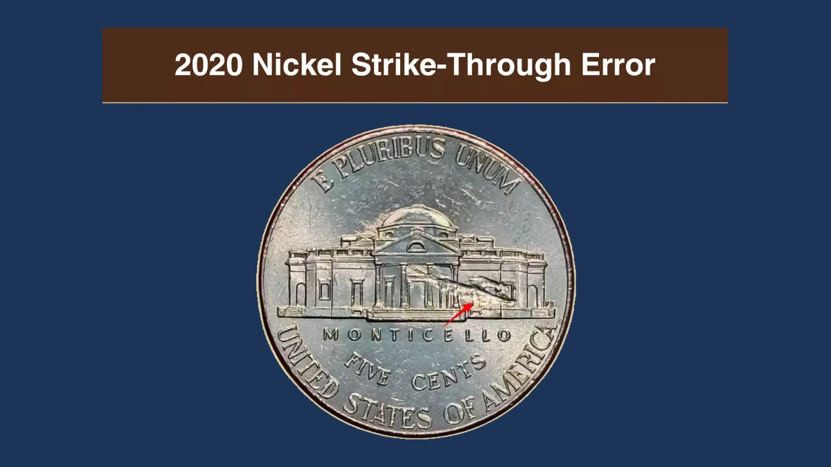 2020 Jefferson Nickel: Major struck-through error
