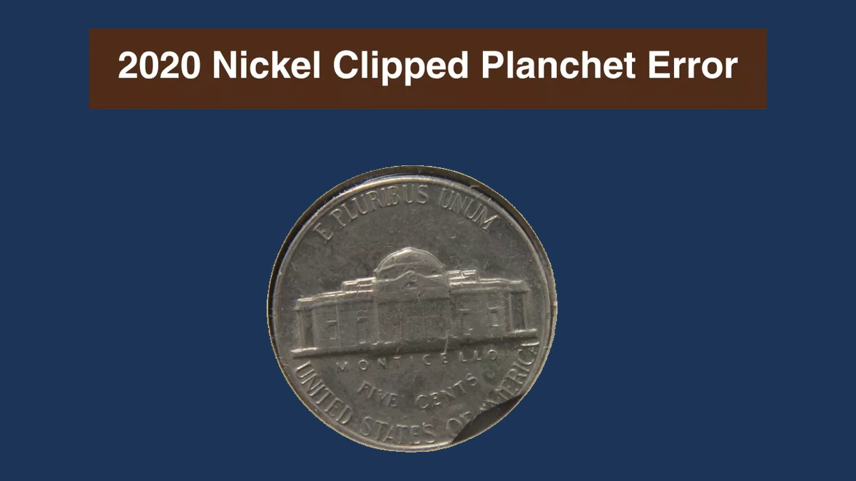 2020 Jefferson Nickel: Clipped Planchet