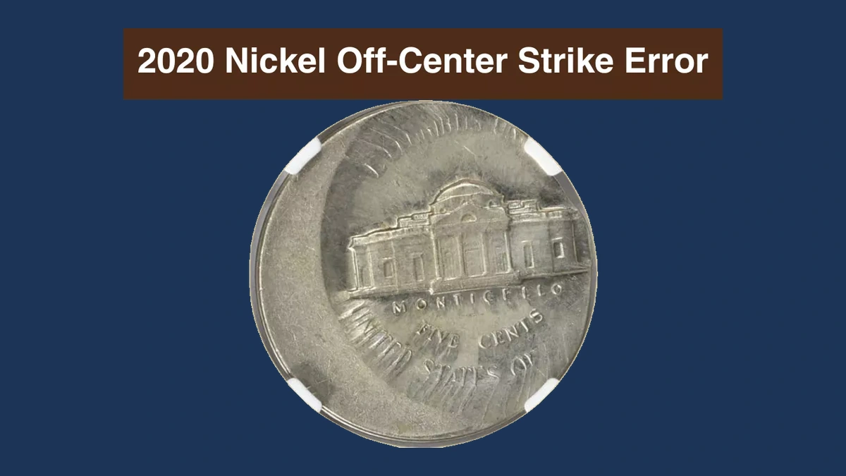 2020 Jefferson Nickel: Off-Center Strike
