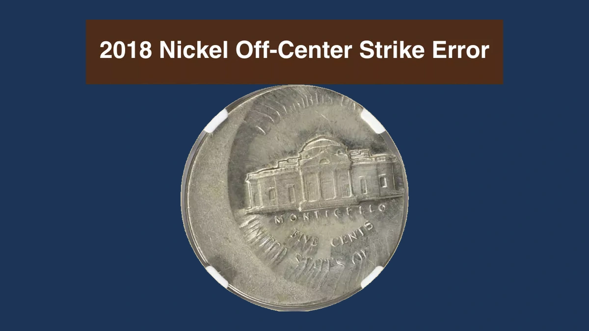 2018 Jefferson Nickel: Off Center Strike