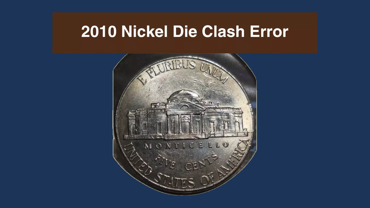 2010 Jefferson Nickel: Clashed Dies