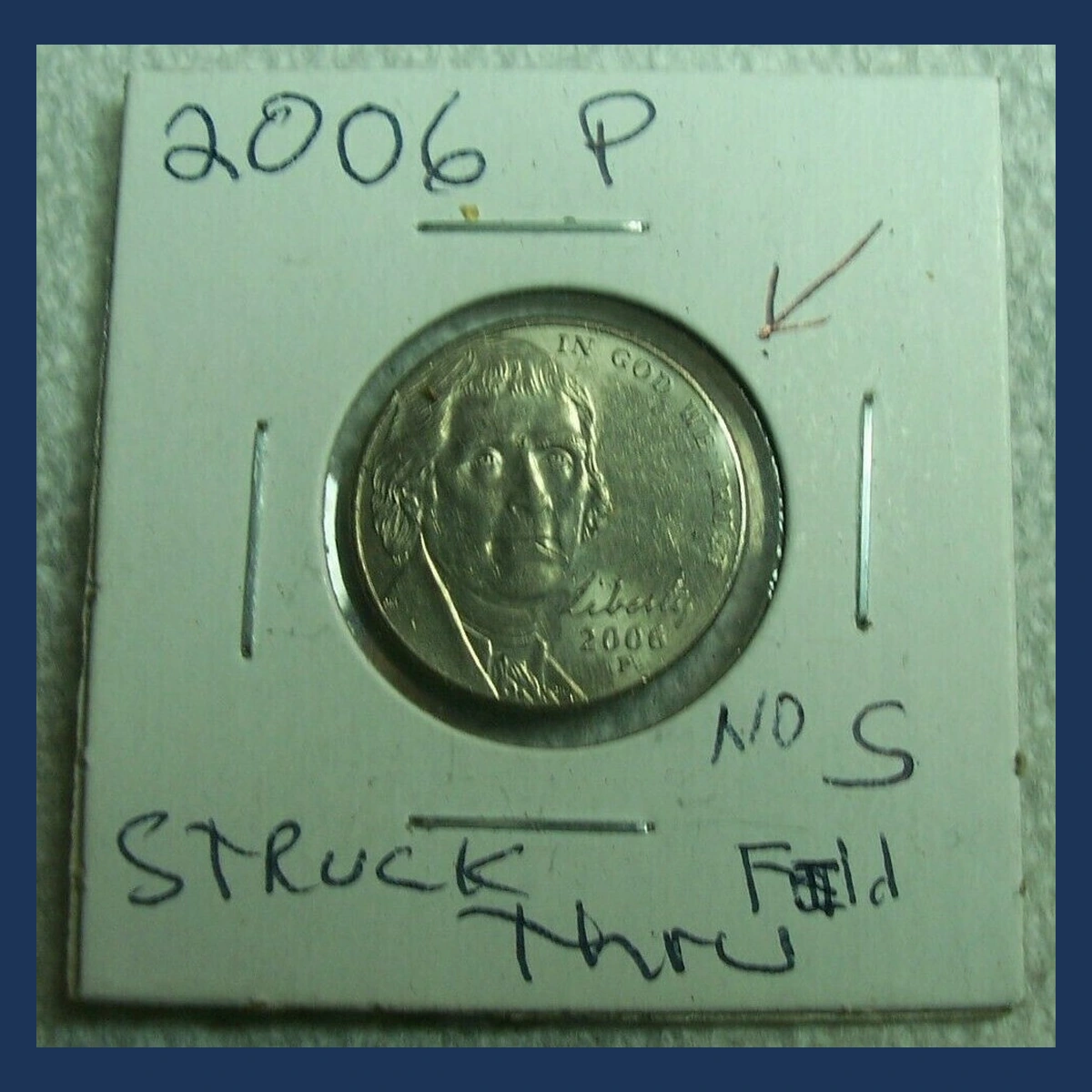 2006 Jefferson Nickel: Struck-Through Error
