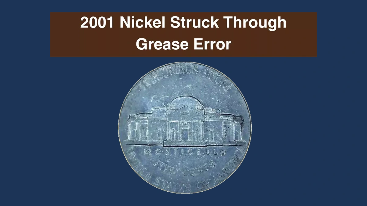 2001 Jefferson Nickel: Struck-Through Error