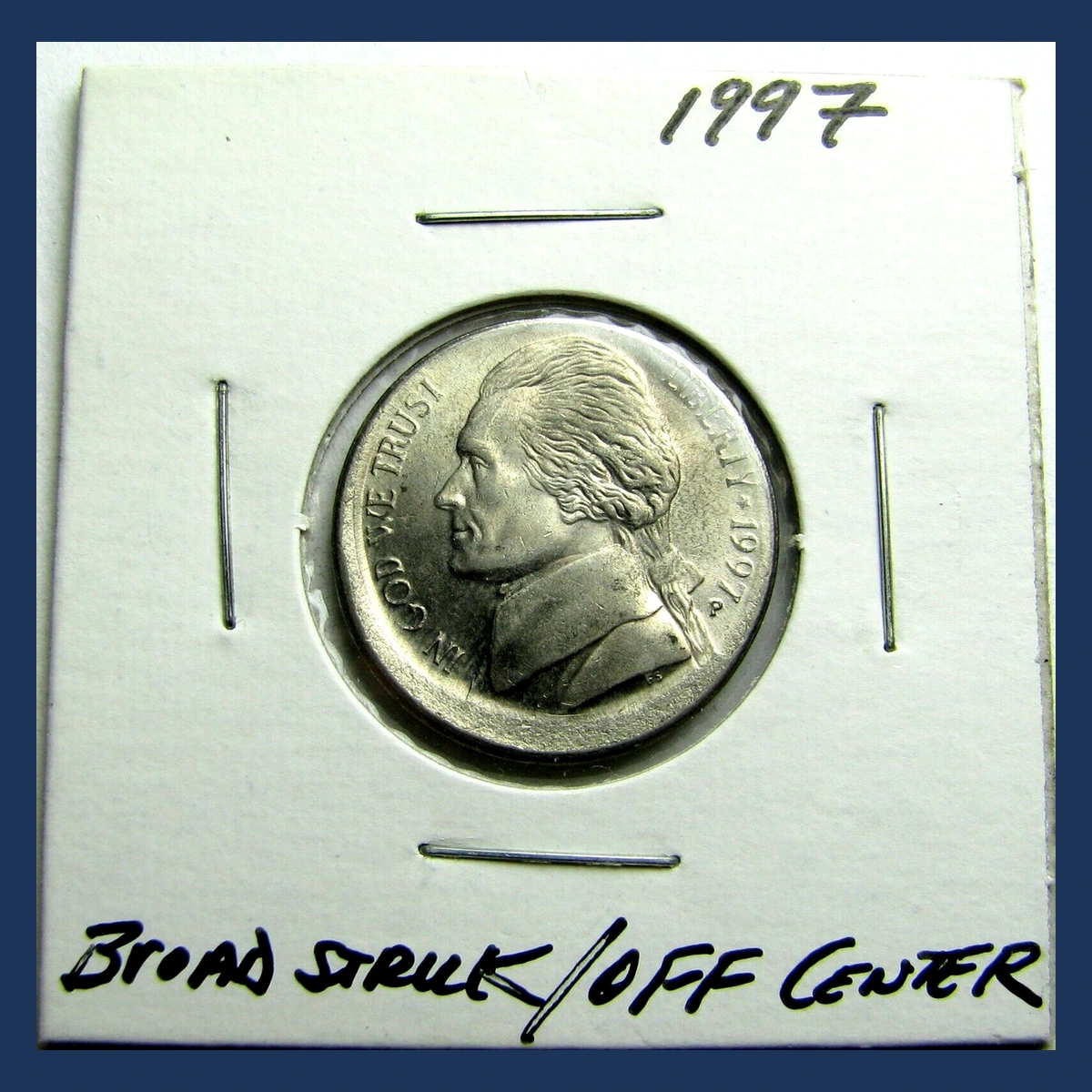 1997 Jefferson Nickel: Broadstrike