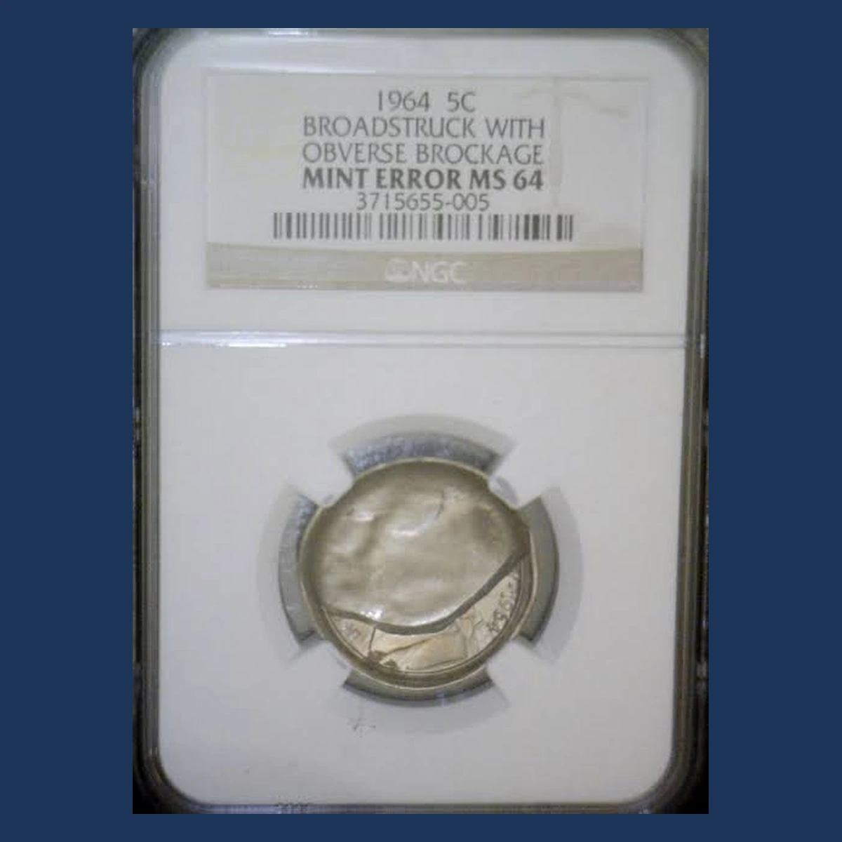 1964 Jefferson Nickel: Brockage