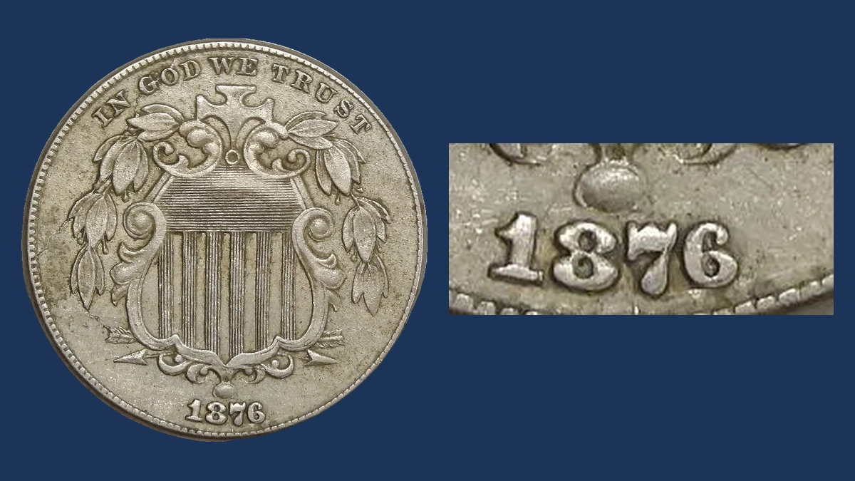 1876 Shield Nickel: Repunched Date