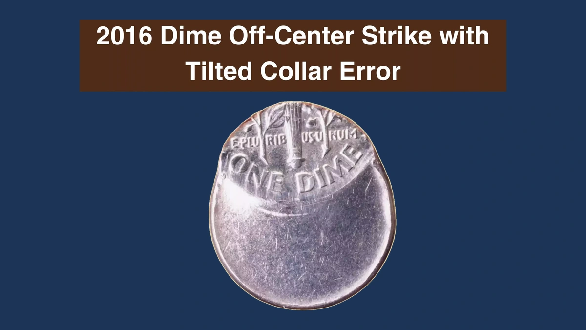 2016 Roosevelt Dime: Off-Center Strike