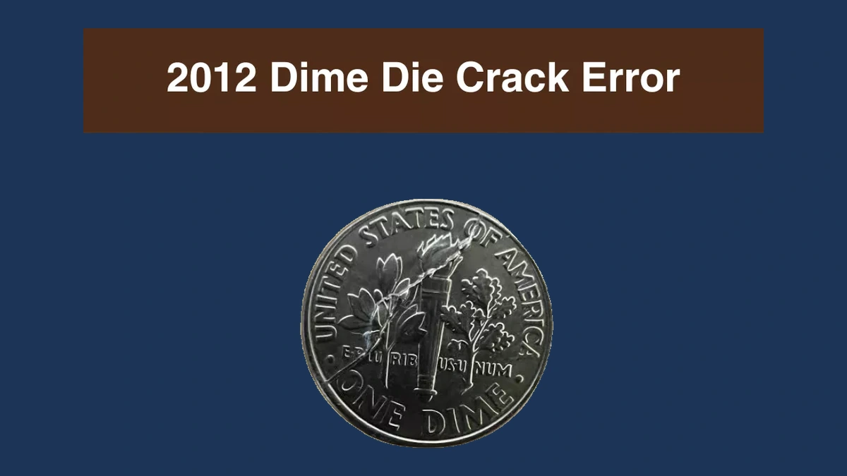 2012 Roosevelt Dime: Reverse Die Crack