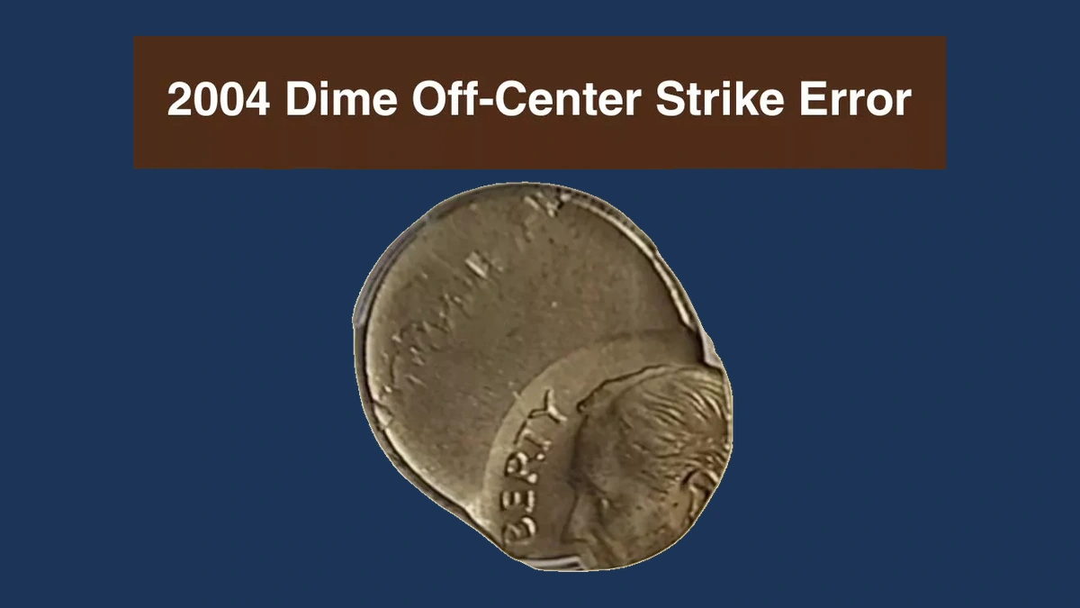 2004 Roosevelt Dime: Off-Center Strike