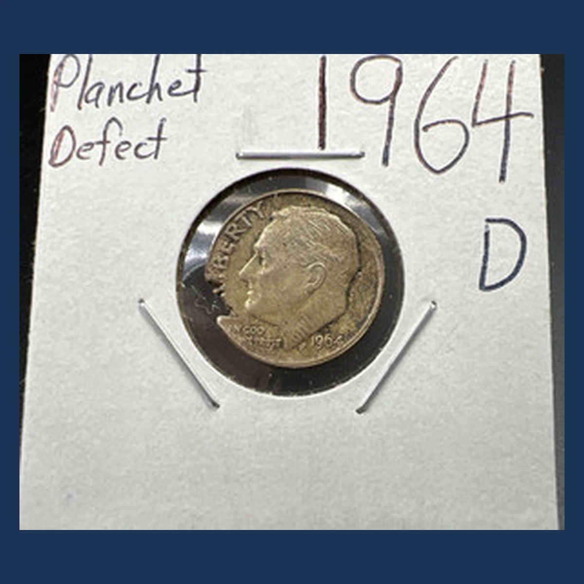 1964 Roosevelt Dime: Planchet Flaw