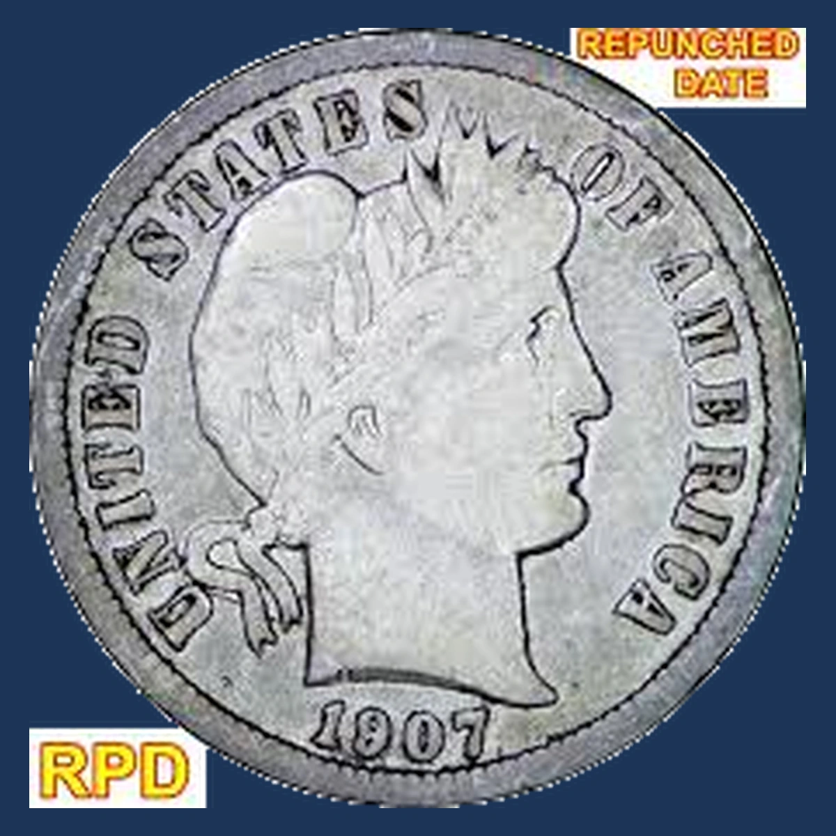 1907 Barber Dime: Repunched Date