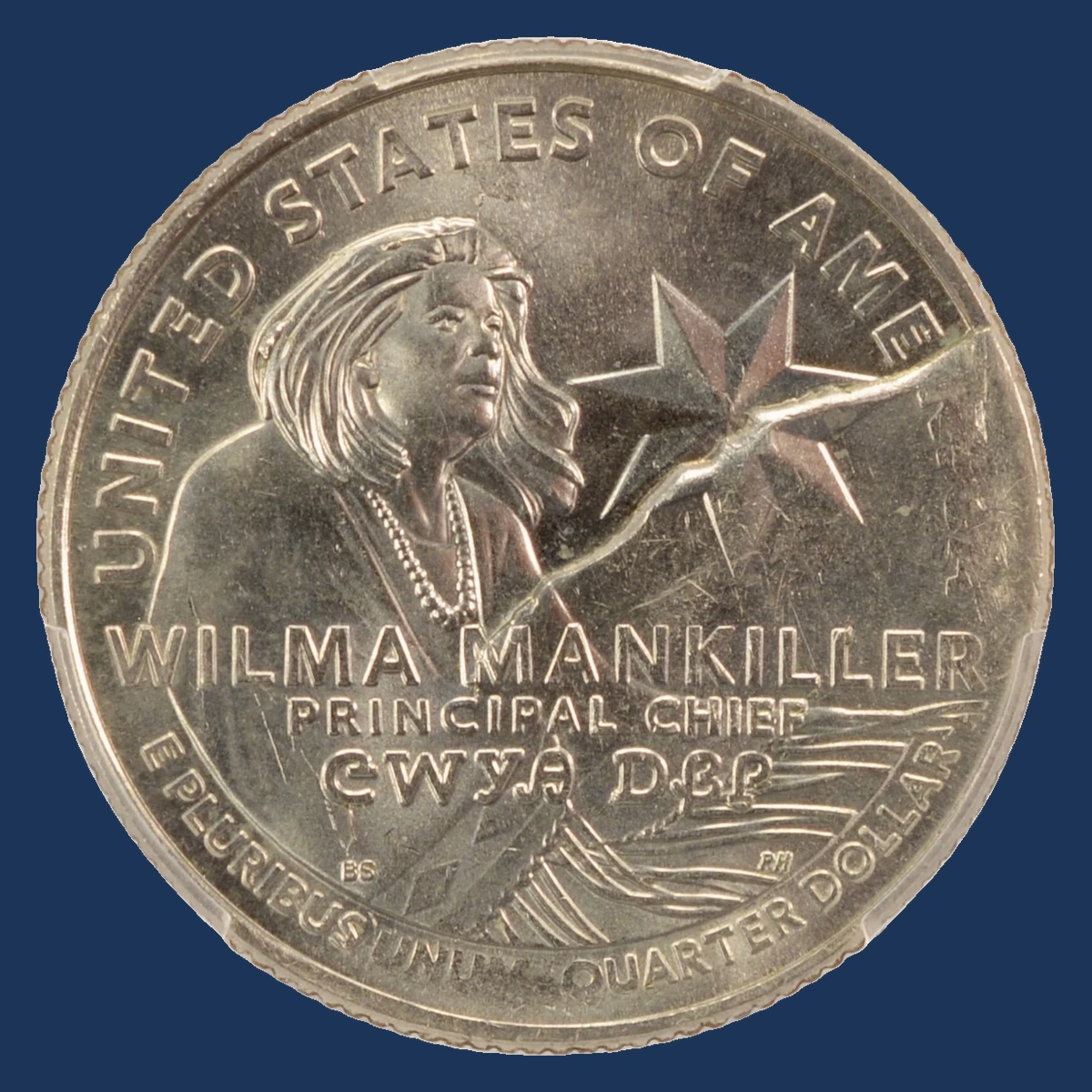2022 Quarter: Wilma Mankiller — Die Break / Cud