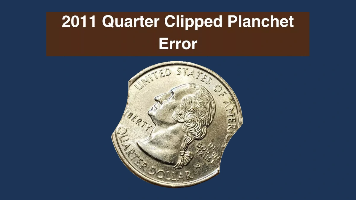 2011 Quarter: Clipped Planchet