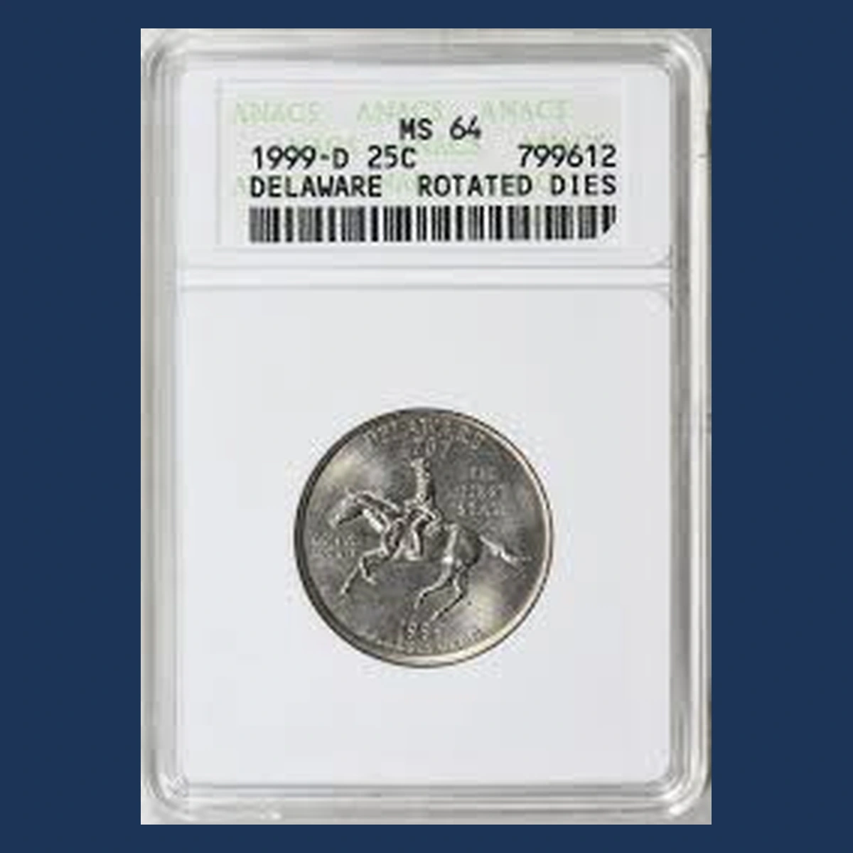 1999 Quarter: Delaware — Rotated Dies