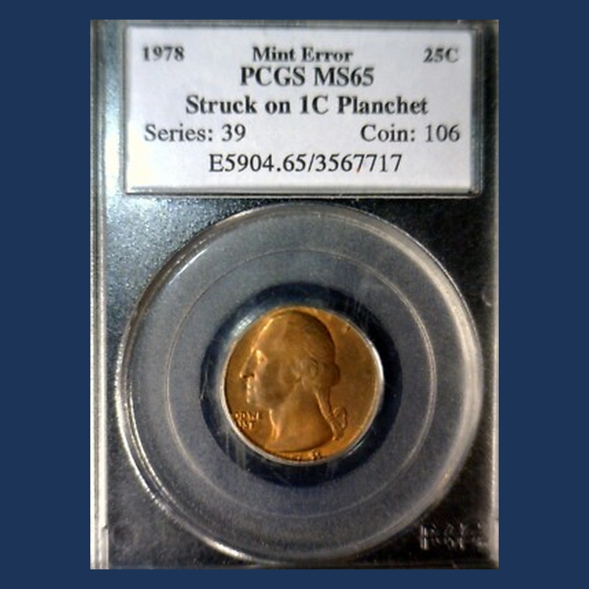 1978 Washington Quarter: Struck on a Cent Planchet