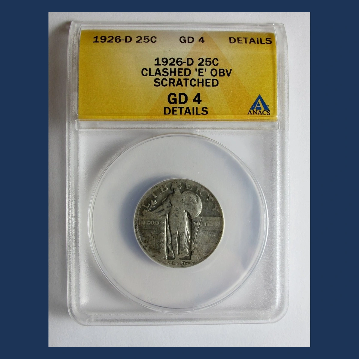 1926 Standing Liberty Quarter: Die Clash