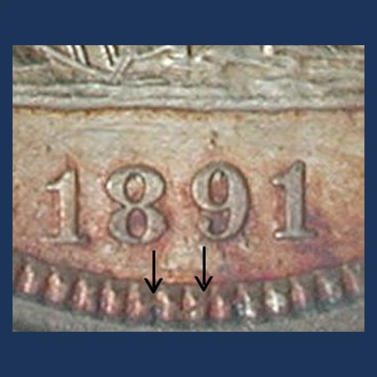 1891 Liberty Seated Quarter: Misplaced Date
