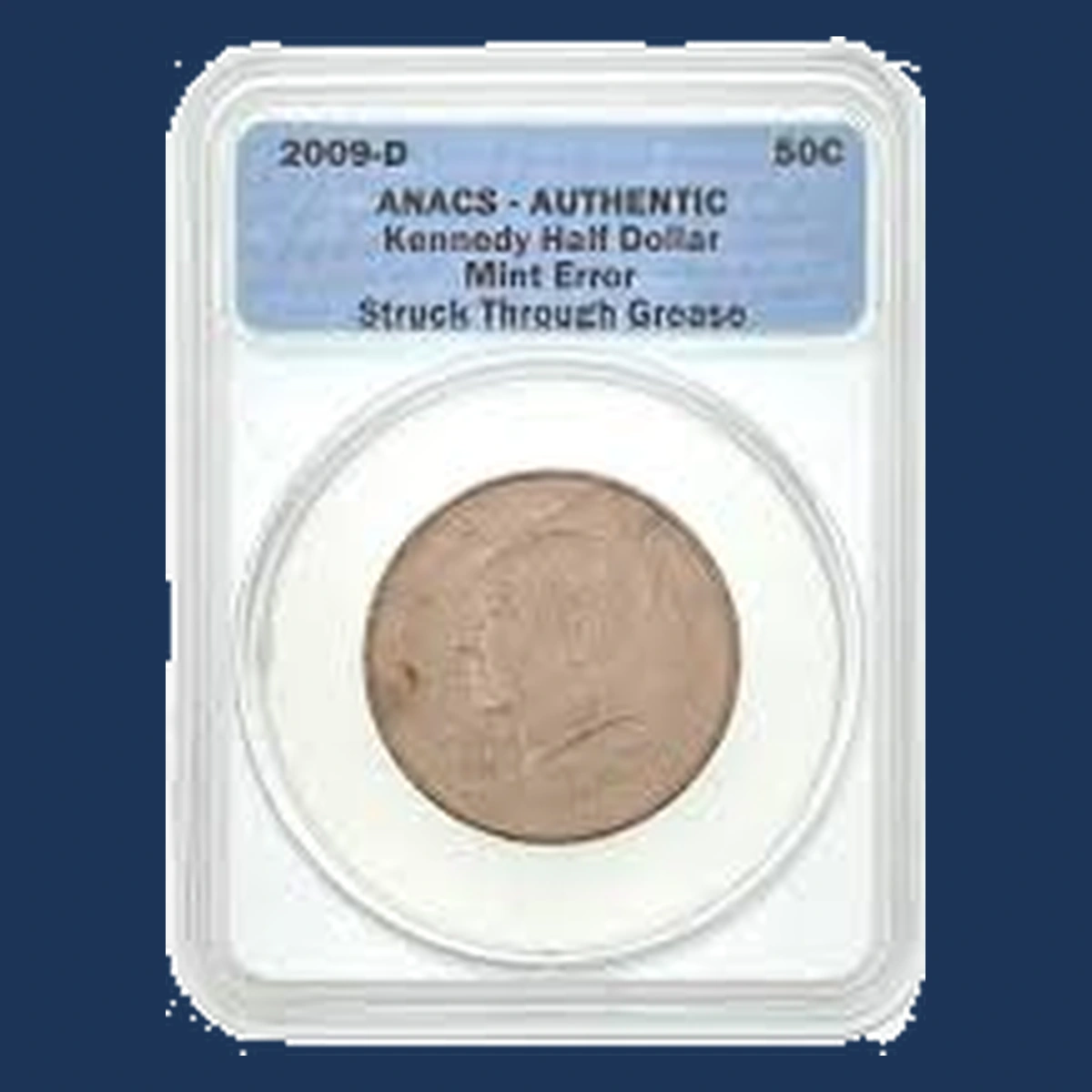 2009 Kennedy Half Dollar: Struck-Through Error