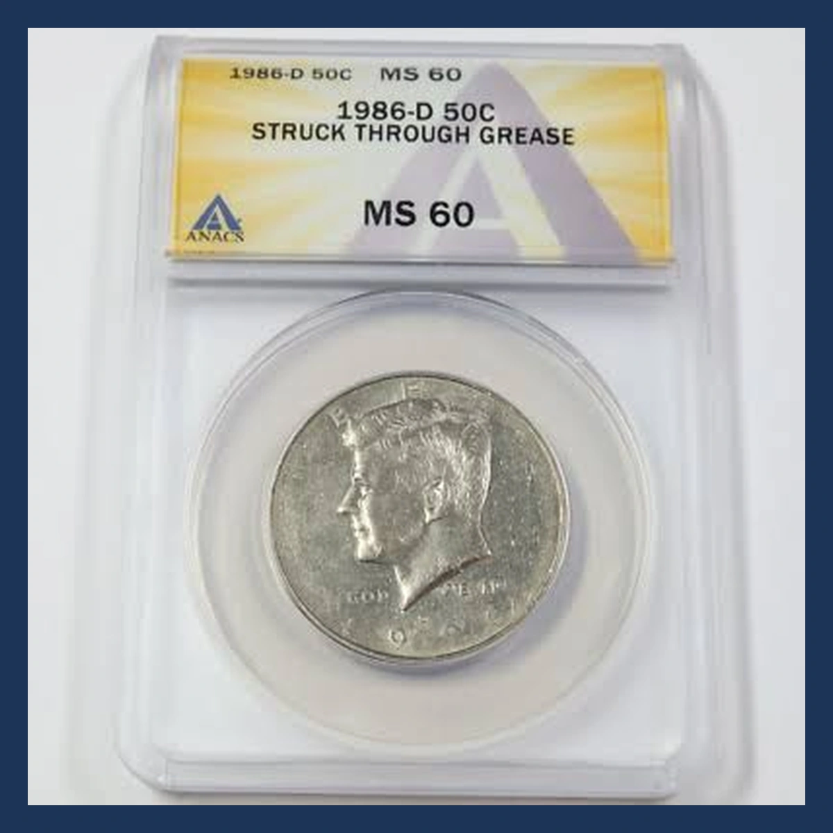 1986 Kennedy Half Dollar: Struck-Through Error