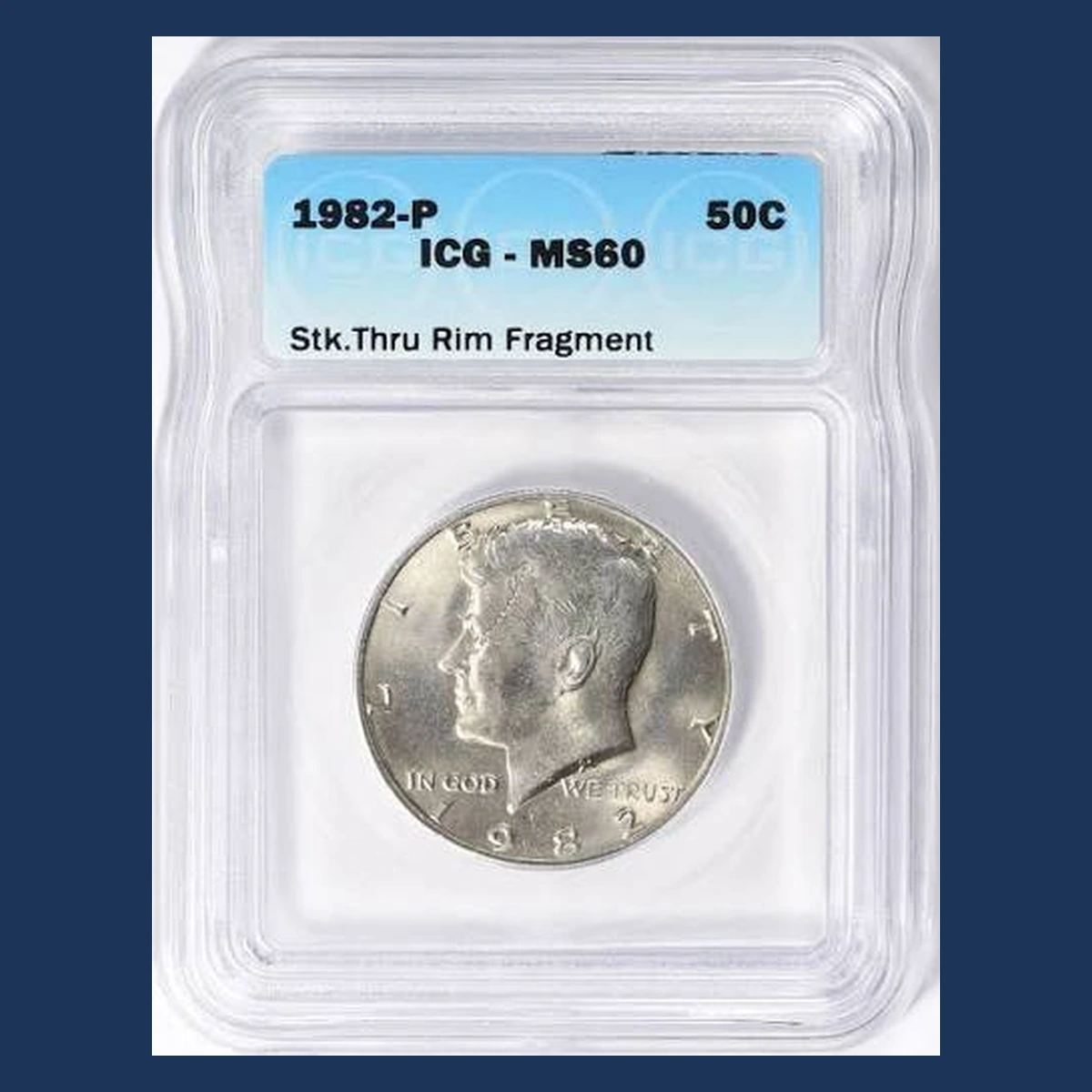 1982 Kennedy Half Dollar: Struck-Through Error
