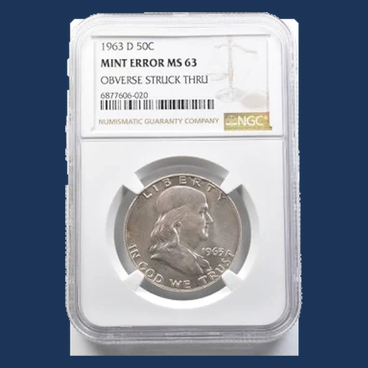 1963 Franklin Half Dollar: Struck-Through Error