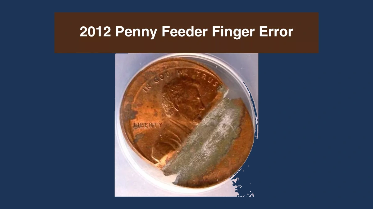 2012 Lincoln Cent (Modern): Feeder Finger