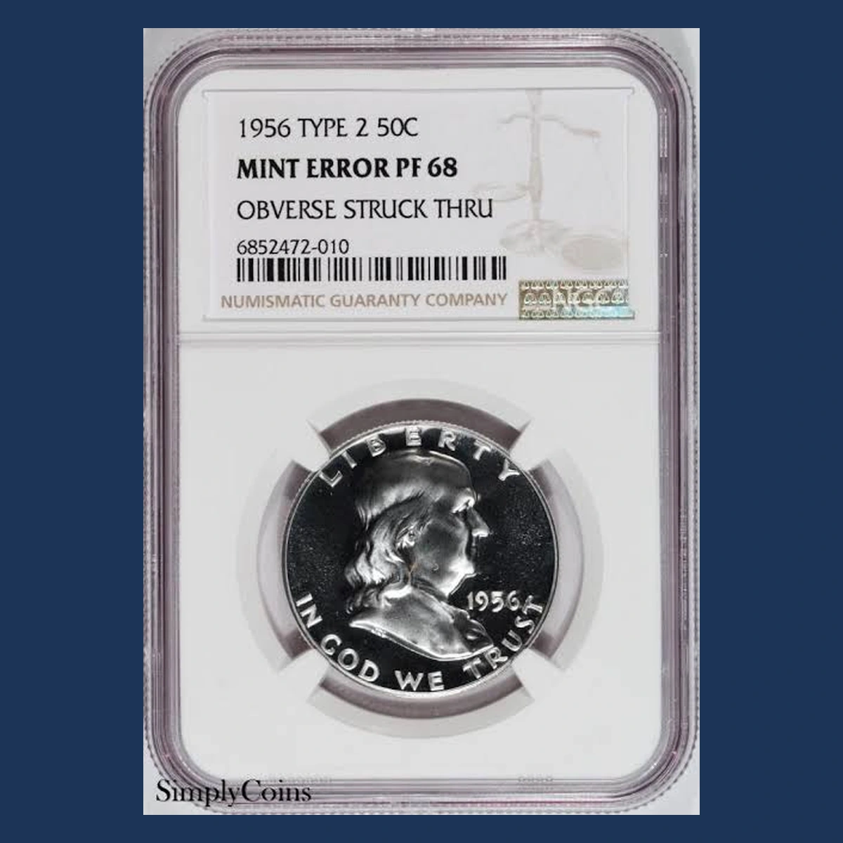 1956 Franklin Half Dollar: Struck Through